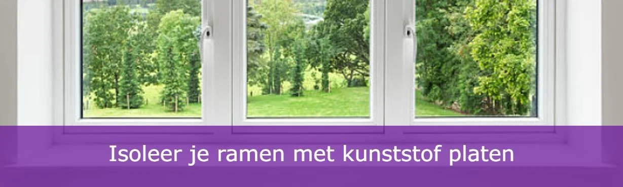 [AUTO] Zelf raam isoleren met kunststof